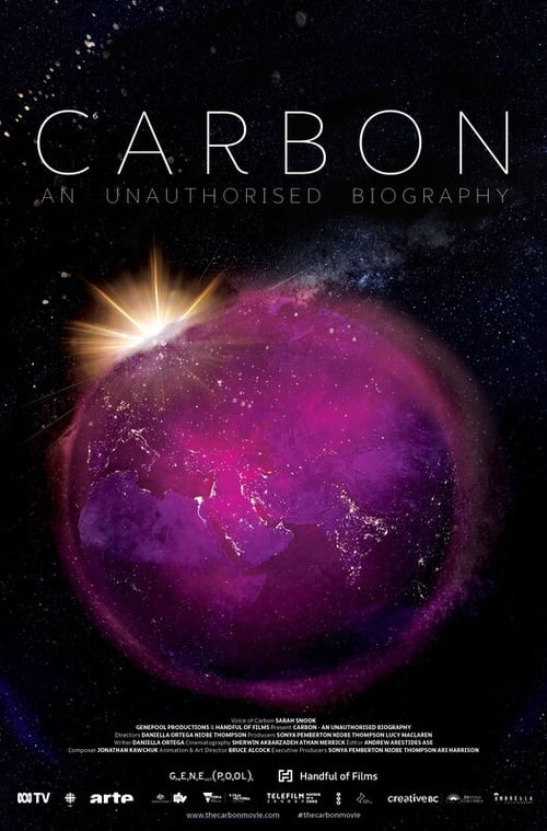 Carbon: The Unauthorised Biography Streaming Online