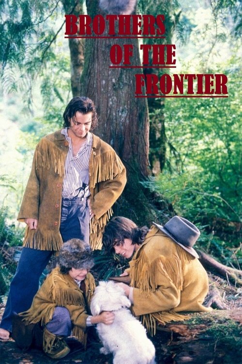 Brothers of the Frontier 1996