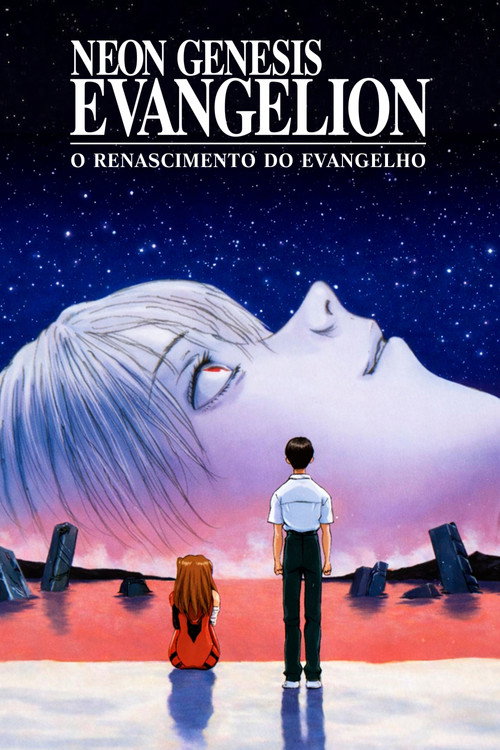 Neon Genesis Evangelion: O Renascimento do Evangelho