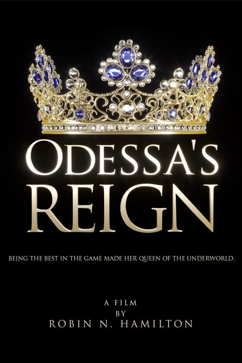 Poster Odessa's Reign 2021