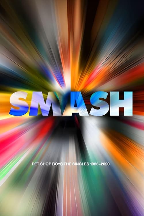 Pet Shop Boys Smash The Videos 1985 - 2020 (2023) poster