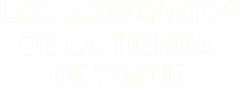 Os Assassinatos da Loja de Iogurte - Logo 4