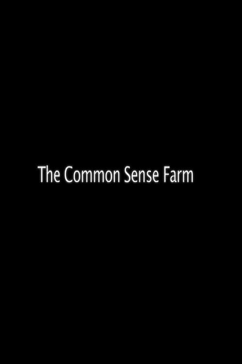 Poster The Common Sense Farm 2006