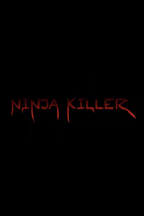 Ninja Killer