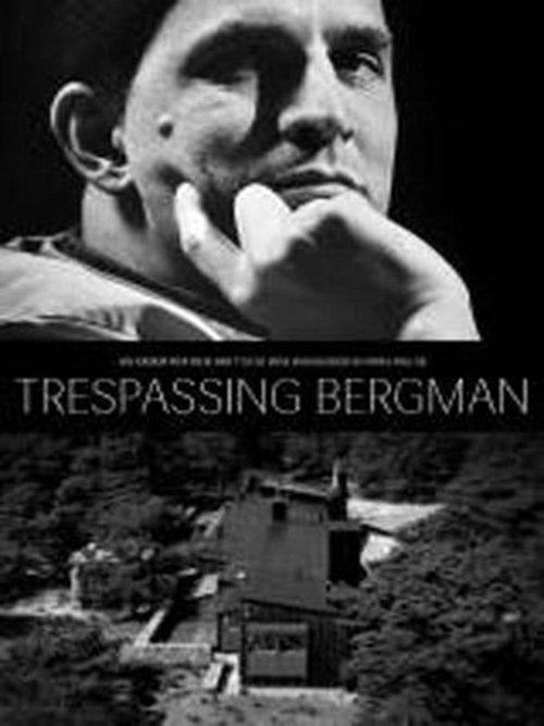 Assistir Trespassing Bergman Online