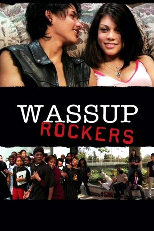 Wassup Rockers 2005