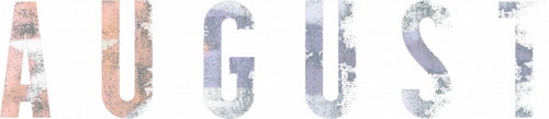 August
