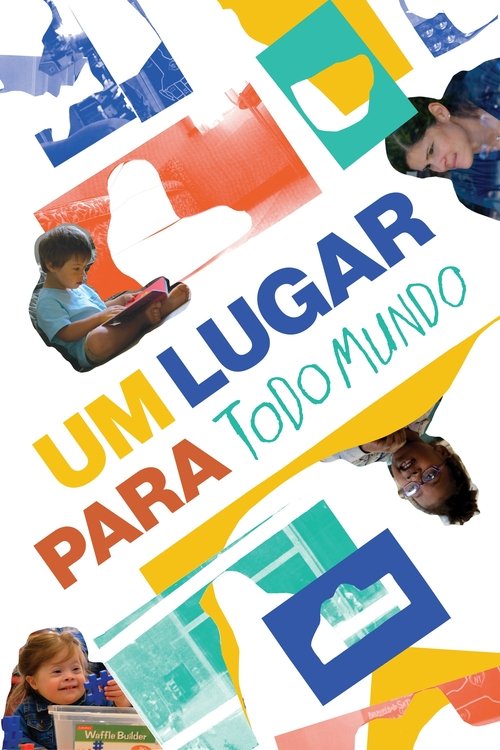 Um Lugar Para Todo Mundo