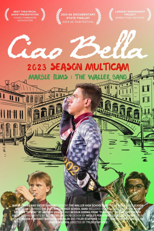 The Waller High School Band - Ciao Bella | 2023 Season Multicam
