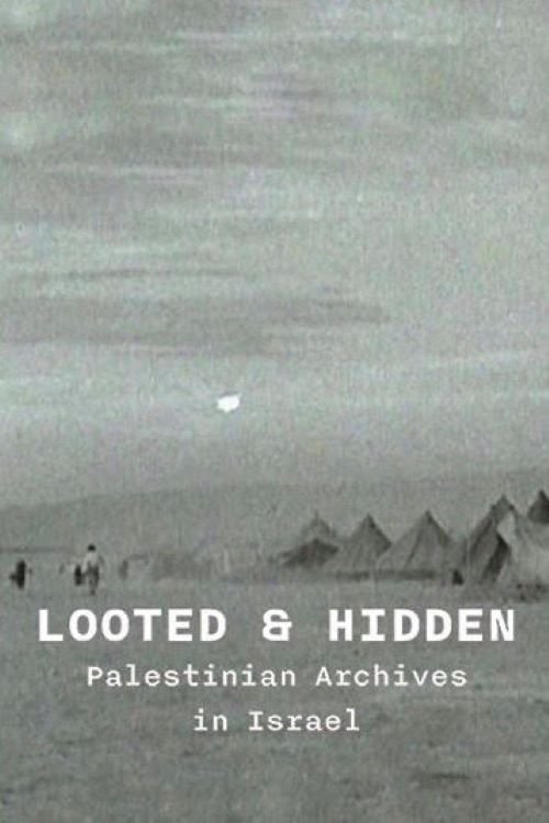 Looted and Hidden: Palestinian Archives in Israel movie poster player