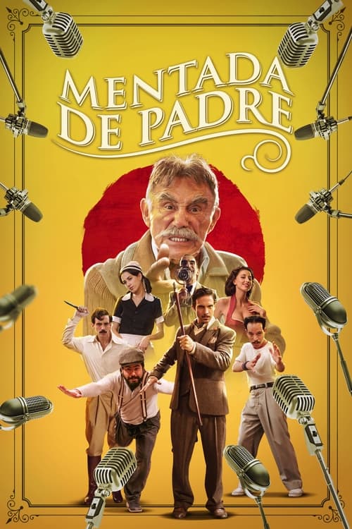 Mentada De Padre (2019) poster