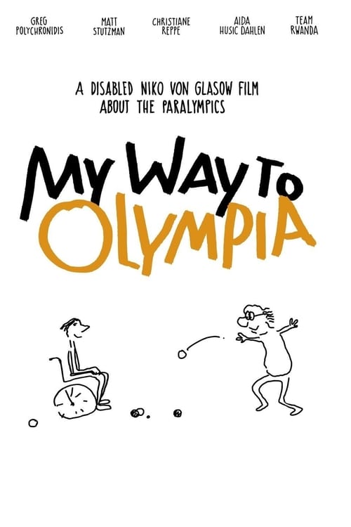 My Way to Olympia Movie Poster Image