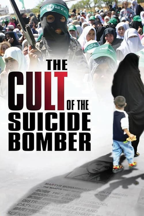 The Cult of the Suicide Bomber (2005) poster