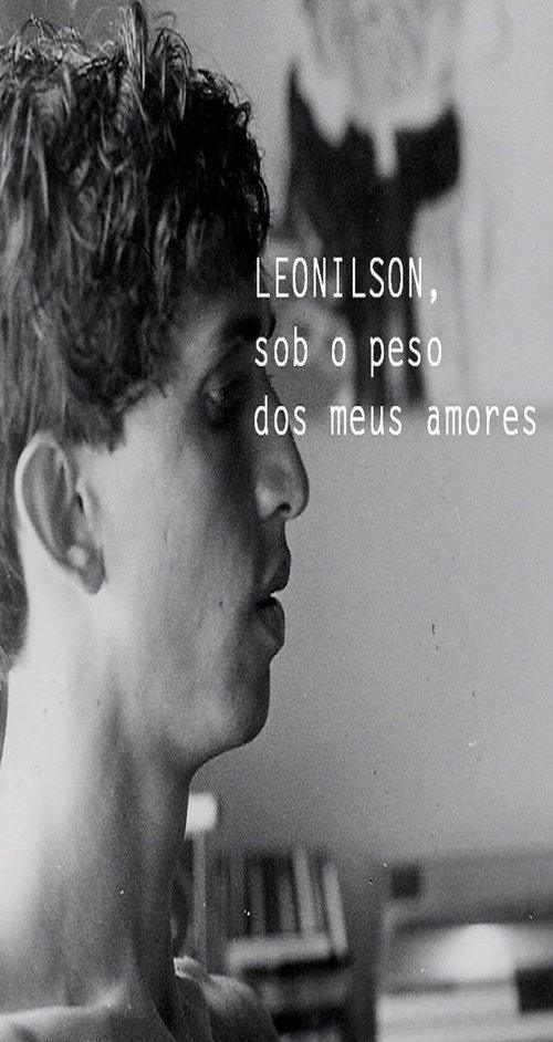 Leonilson, sob o Peso dos Meus Amores