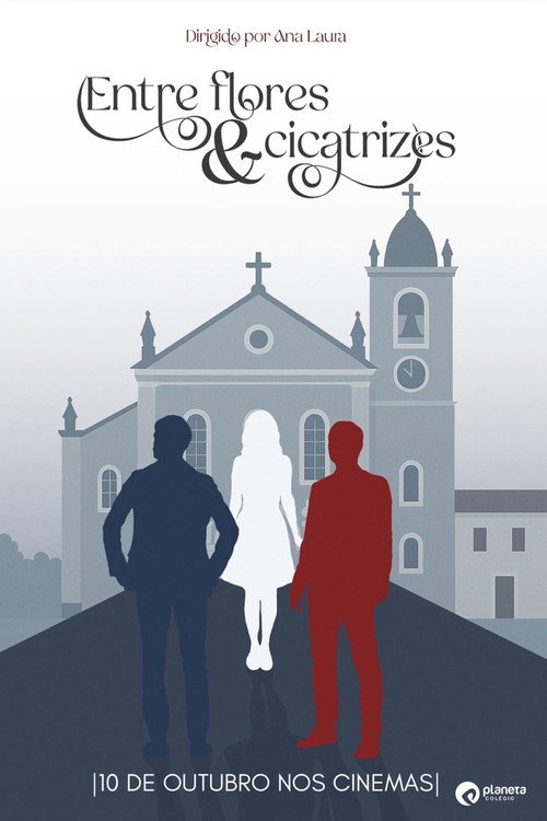 Entre Flores e Cicatrizes