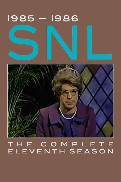 Saturday Night Live, S11 - (1985)