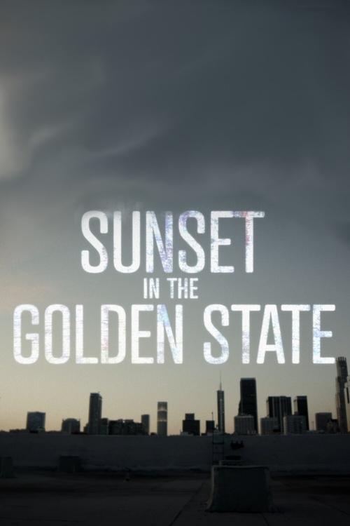 Sunset in the Golden State (2019) 