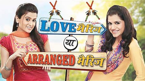 Love Marriage Ya Arranged Marriage