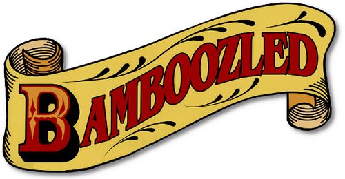 Bamboozled