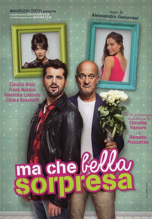 Ma che bella sorpresa (2015)