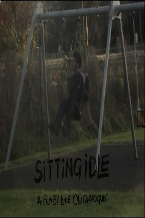 Sitting Idle (2021)