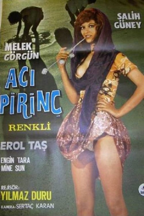 Acı Pirinç 1972 Acı Pirinç 1972