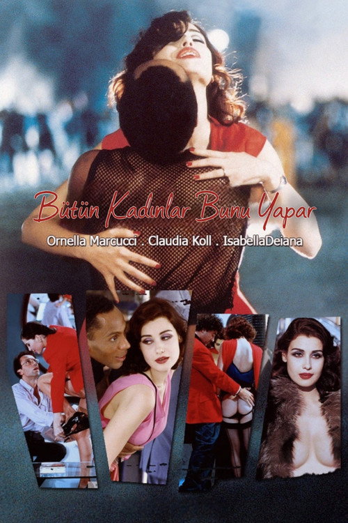 Bütün Kadınlar Bunu Yapar