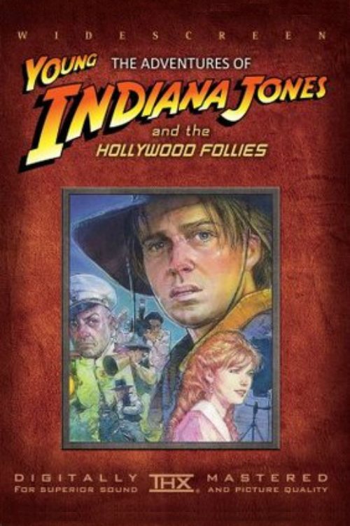 The Adventures of Young Indiana Jones: Hollywood Follies 1994