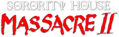Sorority House Massacre II