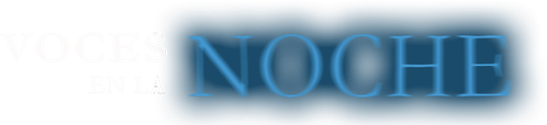 Voces en la noche