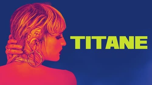 Titane (2021) Download Full HD ᐈ BemaTV