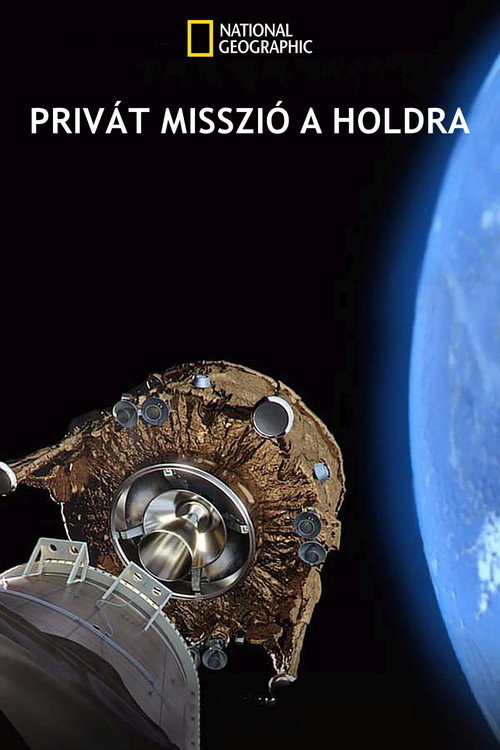 Privát misszió a Holdra filmplakátja