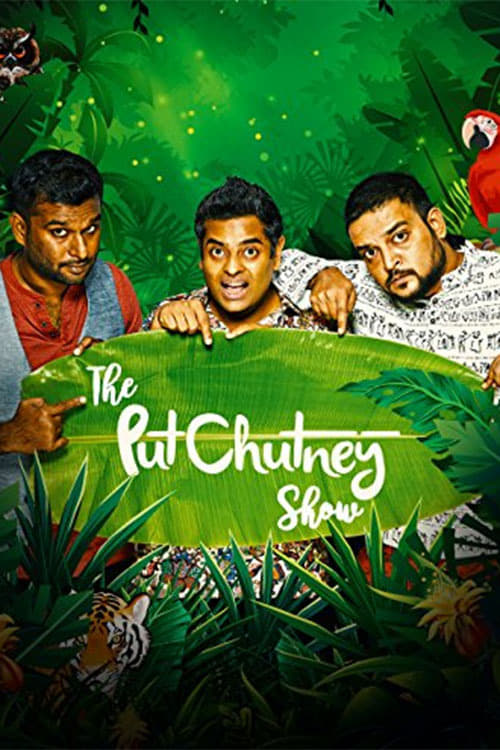 The Put Chutney Show poster