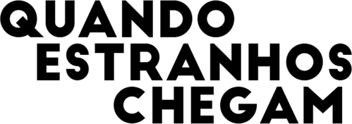 Quando Estranhos Chegam - Logo 3