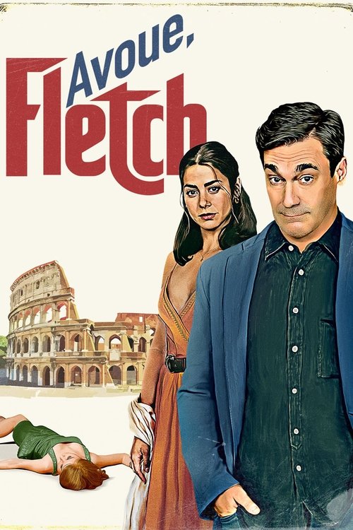 Poster image du film Avoue, Fletch Avoue, Fletch