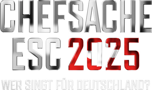 Chefsache ESC 2025 – Wer singt für Deutschland?