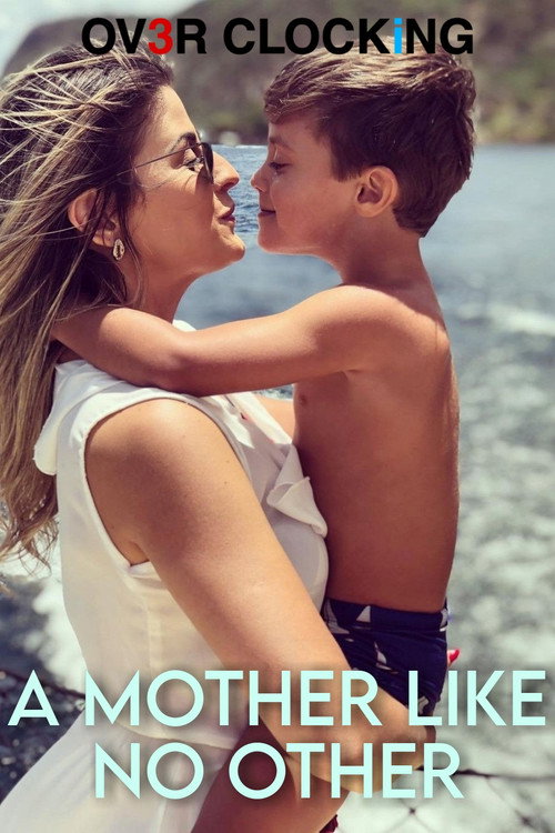 The mother like no other