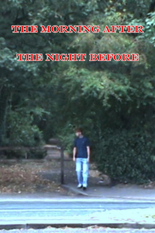 The Morning After the Night Before