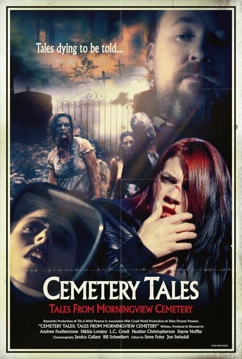 Cemetery Tales: Tales from Morningview Cemetery (2018)