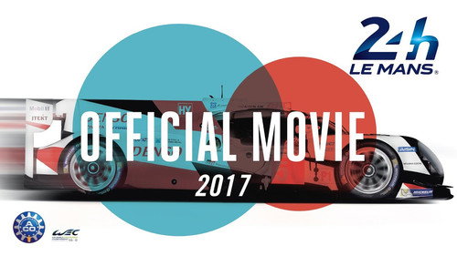 Official movie 24 Hours of Le Mans 2017 Backdrop Blur