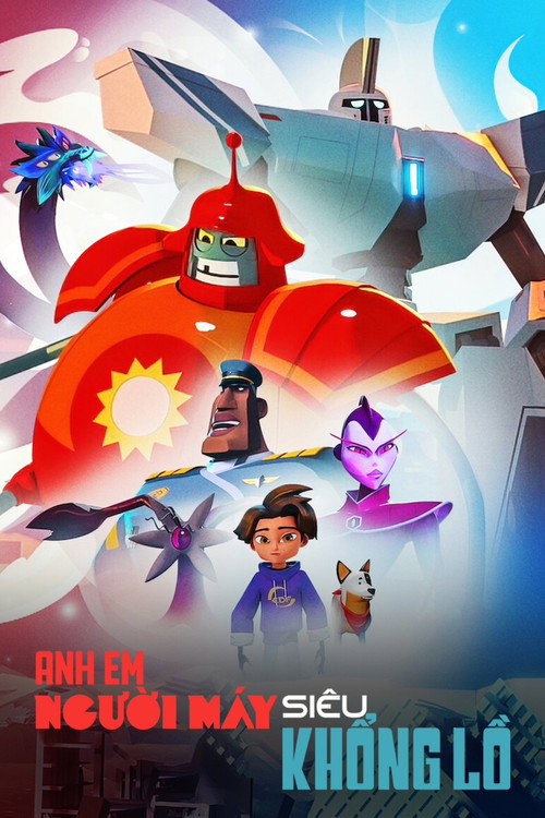 Anh em người máy siêu khổng lồ