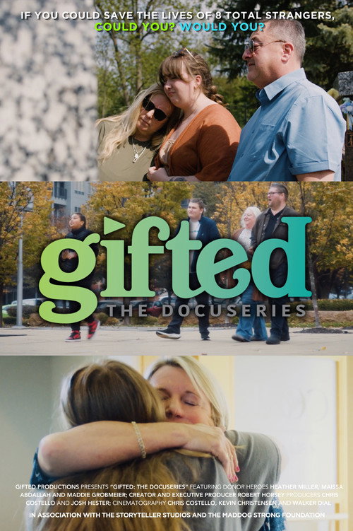 GIFTED: The Docuseries