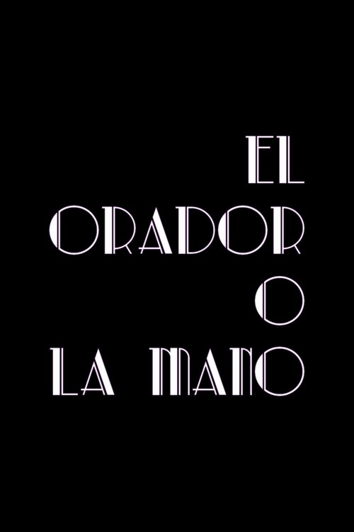 El orador movie poster player