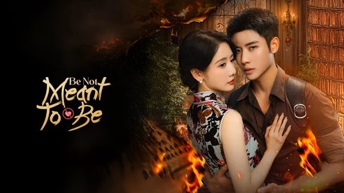 Be Not Meant to Be