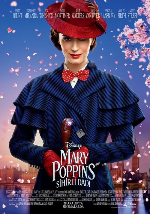 Mary Poppins: Sihirli Dadı ( Mary Poppins Returns )