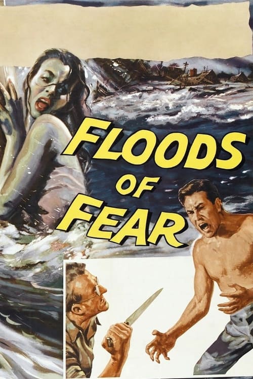 Floods of Fear (1958)