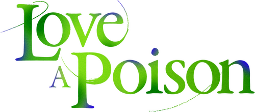 Love Is a Poison