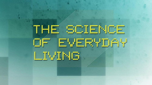 The Science Of Everyday Living - Season 1 Backdrop Blur