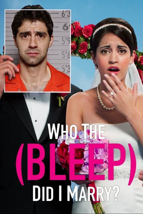 Where to stream Who the (Bleep) Did I Marry? Season 1