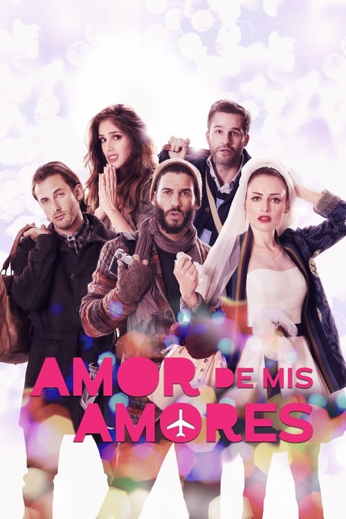 Amor de mis amores poster